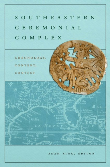 Adam King - Southeastern Ceremonial Complex, E-bok