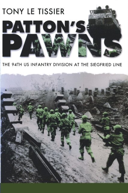 Tony Le Tissier - Patton's Pawns, E-bok. Tillgänglighet: Lägg i varukorg