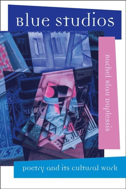 Rachel Blau DuPlessis - Blue Studios, E-bok