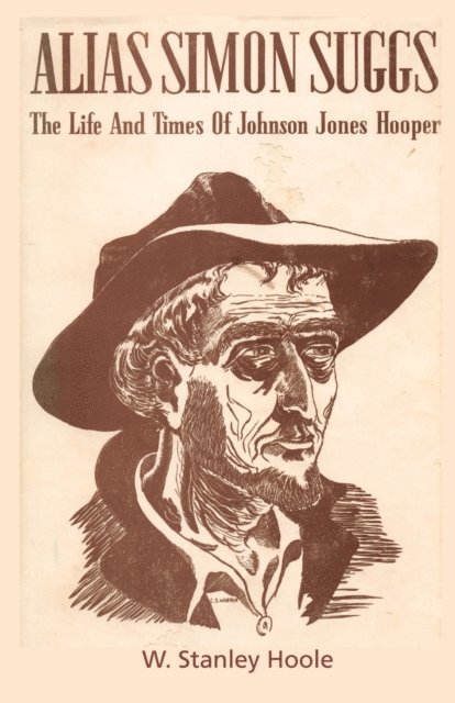 William Stanley Hoole - Alias Simon Suggs, E-bok