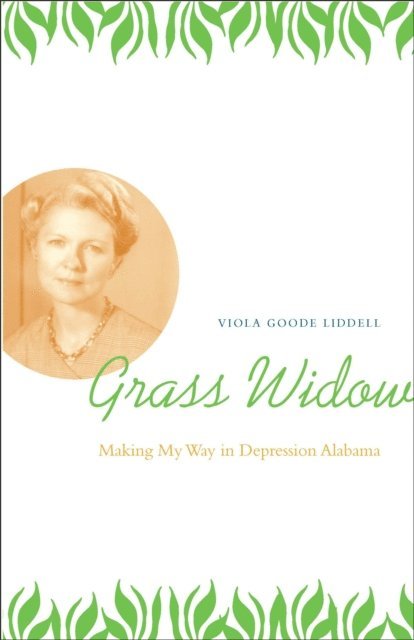 Viola Goode Liddell - Grass Widow, E-bok