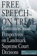 Free Speech On Trial