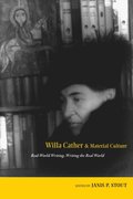 Willa Cather and Material Culture