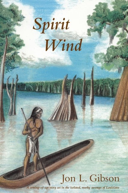 Jon L. Gibson - Spirit Wind, E-bok