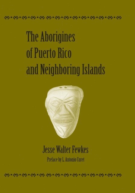 Jesse Walter Fewkes - Aborigines of Puerto Rico and Neighboring Islands, E-bok