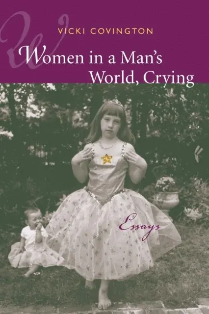 Vicki Covington - Women in a Man's World, Crying, E-bok. Tillgänglighet: Lägg i varukorg