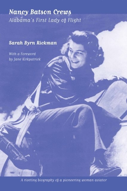 Sarah Byrn Rickman - Nancy Batson Crews, E-bok