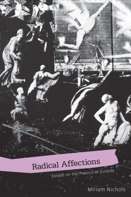 Miriam Nichols - Radical Affections, E-bok