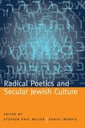 Radical Poetics and Secular Jewish Culture