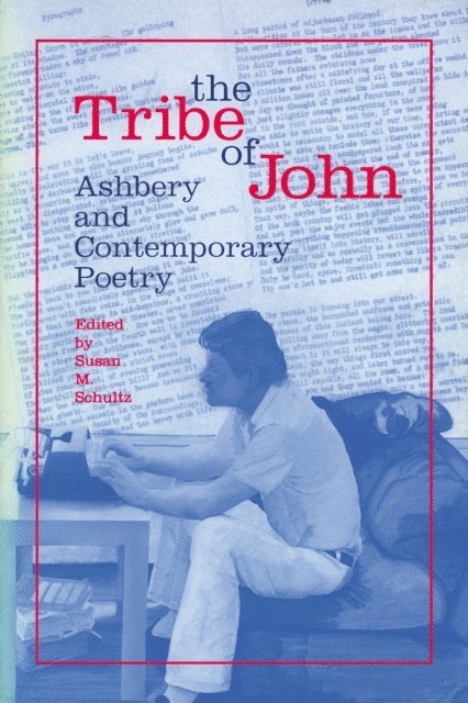 Susan M. Schultz - Tribe of John, E-bok