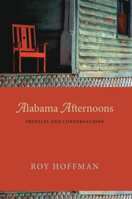 Roy Hoffman - Alabama Afternoons, E-bok