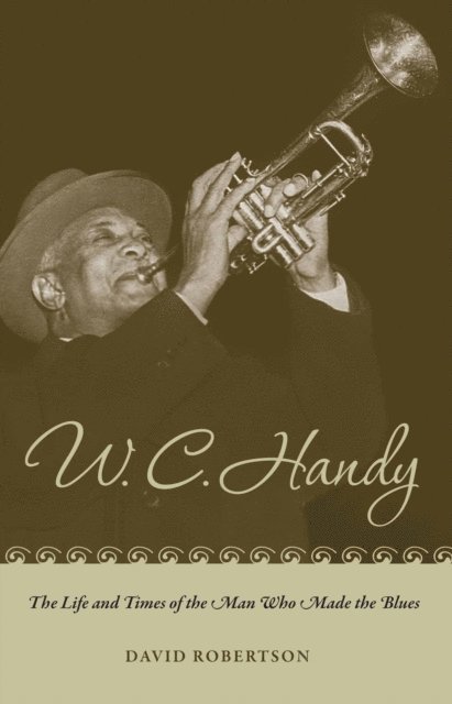 David Robertson - W. C. Handy, E-bok