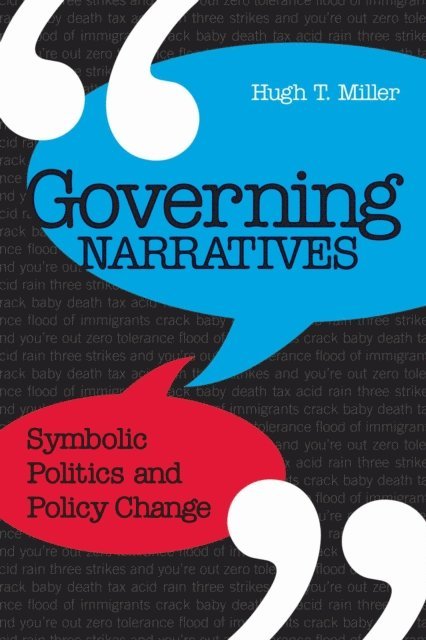 Hugh T. Miller - Governing Narratives, E-bok