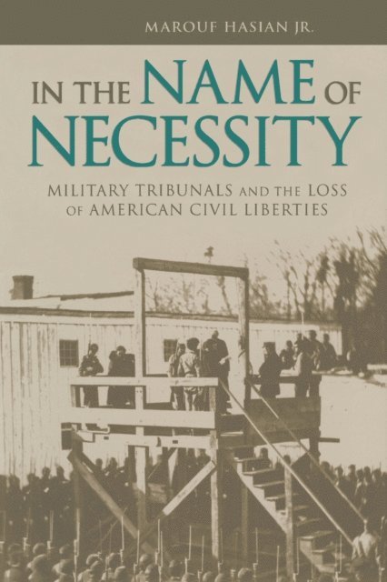Marouf Hasian - In the Name of Necessity, E-bok