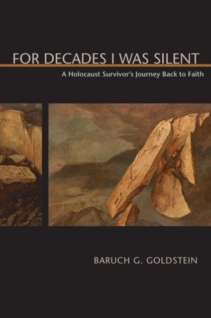 Baruch G. Goldstein - For Decades I Was Silent, E-bok. Tillgänglighet: Lägg i varukorg