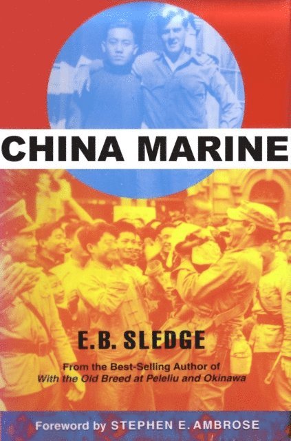 E. B. Sledge - China Marine, E-bok