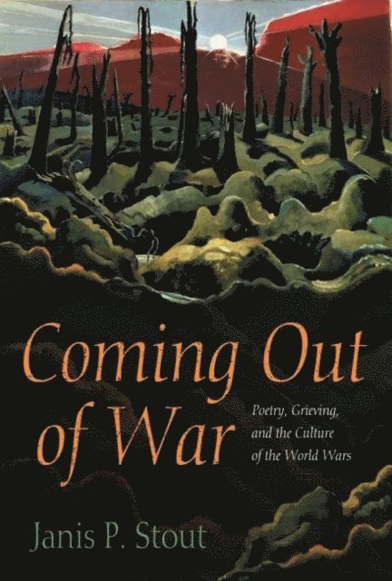 Janis P. Stout - Coming Out of War, E-bok