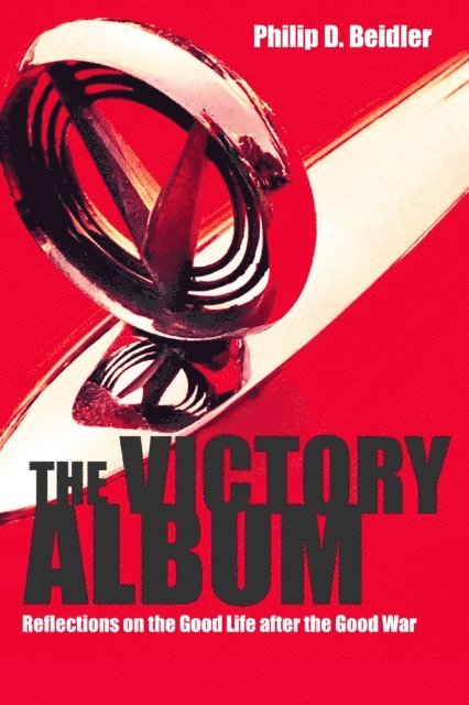 Philip D. Beidler - Victory Album, E-bok