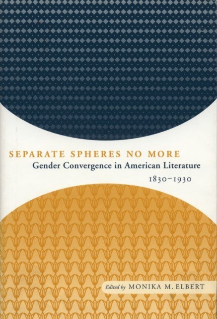 Monika Elbert - Separate Spheres No More, E-bok