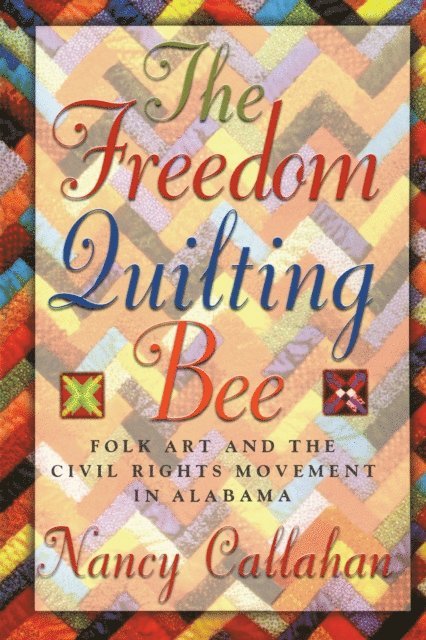 Nancy Callahan - Freedom Quilting Bee, E-bok