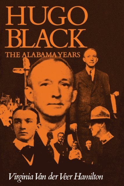 Virginia Van der Veer Hamilton - Hugo Black, E-bok