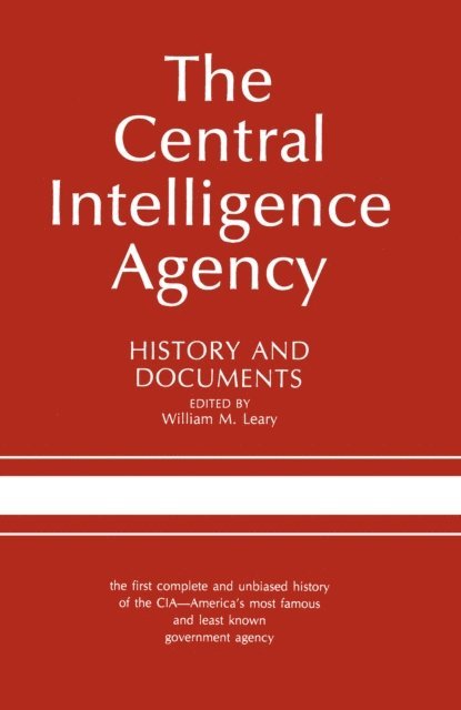 William M. Leary - Central Intelligence Agency, E-bok