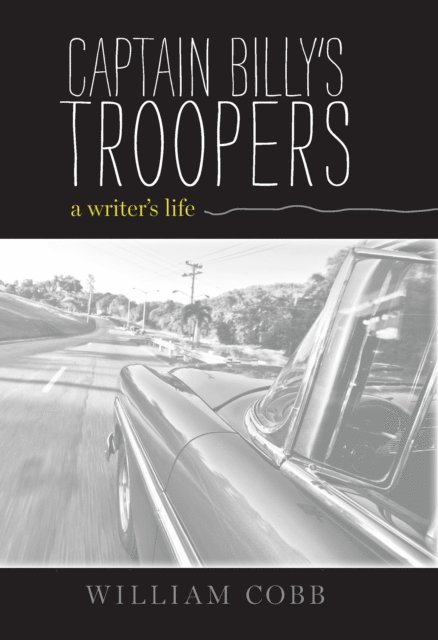 William Cobb - Captain Billy's Troopers, E-bok. Tillgänglighet: Lägg i varukorg