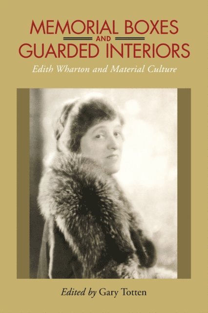 Gary Totten - Memorial Boxes and Guarded Interiors, E-bok
