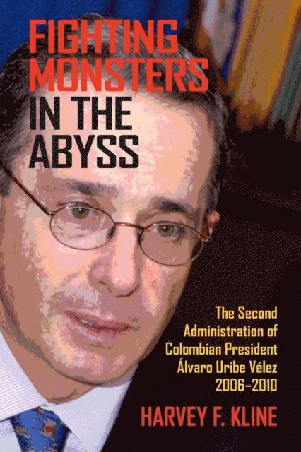 Harvey F. Kline - Fighting Monsters in the Abyss, E-bok