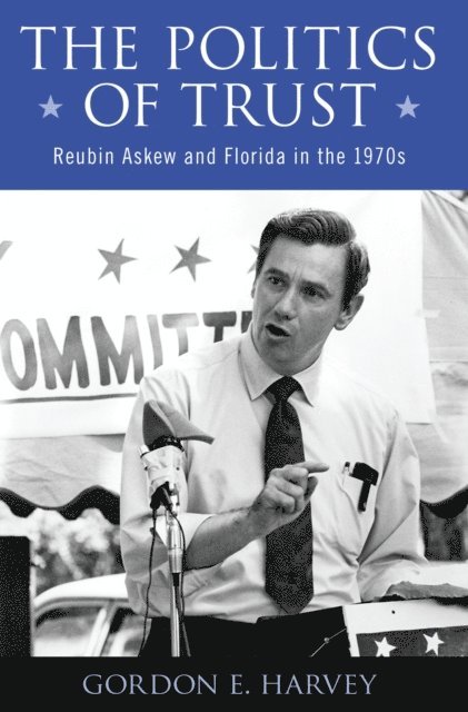 Gordon E. Harvey - Politics of Trust, E-bok