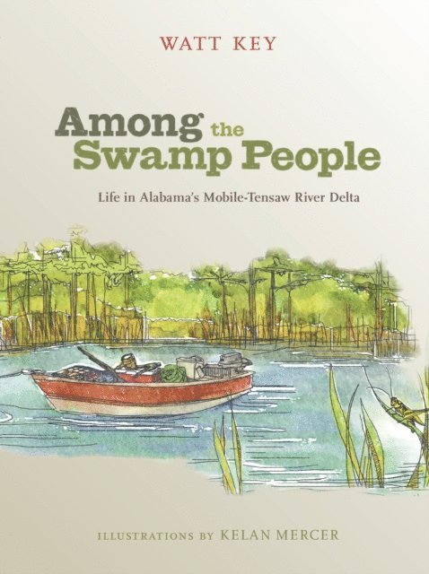 Watt Key - Among the Swamp People, E-bok
