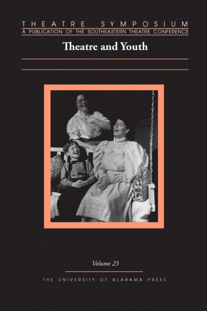 David S. Thompson - Theatre Symposium, Vol. 23, E-bok