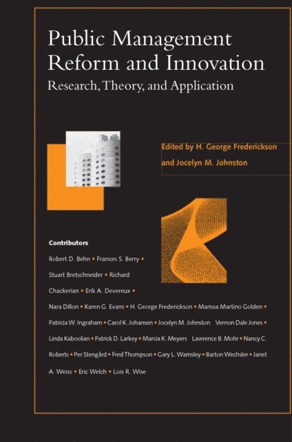 Jocelyn Johnston, H. George Frederickson - Public Management Reform and Innovation, E-bok