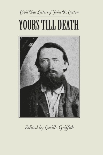 John Cotton, Lucille Griffith - Yours Till Death, E-bok