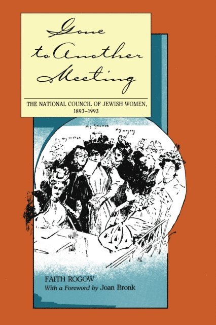 Faith Rogow - Gone to Another Meeting, E-bok