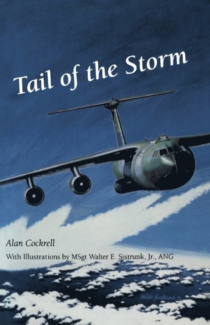 Alan Cockrell - Tail of the Storm, E-bok