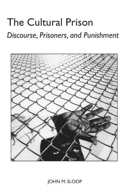 John M. Sloop - Cultural Prison, E-bok