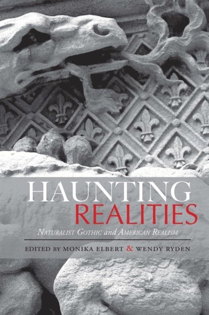 Wendy Ryden, Monika Elbert - Haunting Realities, E-bok