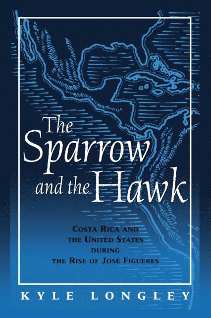 Kyle Longley - Sparrow and the Hawk, E-bok