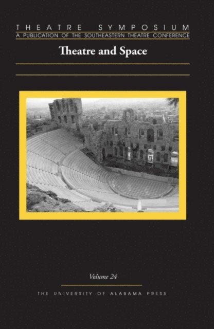 Becky K. Becker - Theatre Symposium, Vol. 24, E-bok