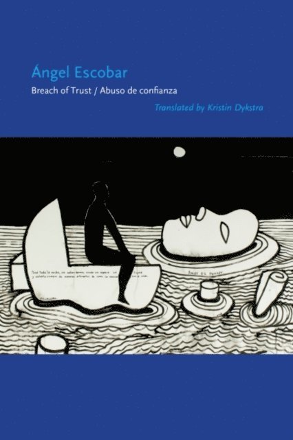 Angel Escobar, Kristin Dykstra - Breach of Trust/Abuso de confianza, E-bok