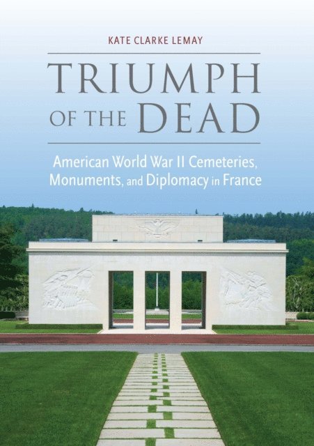 Kate Clarke Lemay - Triumph of the Dead, E-bok