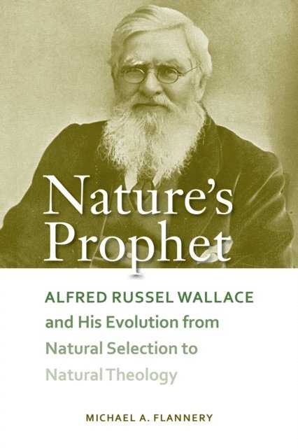 Michael A. Flannery - Nature's Prophet, E-bok
