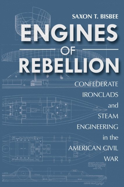 Saxon Bisbee - Engines of Rebellion, E-bok. Tillgänglighet: Lägg i varukorg