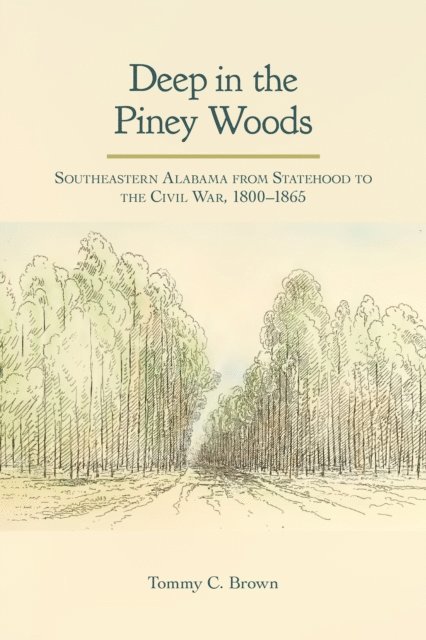 Tommy Craig Brown - Deep in the Piney Woods, E-bok. Tillgänglighet: Lägg i varukorg