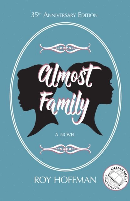 Roy Hoffman - Almost Family, E-bok
