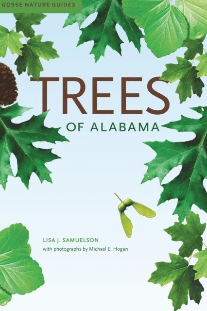 Lisa J. Samuelson - Trees of Alabama, E-bok. Tillgänglighet: Lägg i varukorg