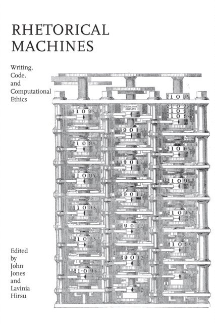 Lavinia Hirsu, John Jones - Rhetorical Machines, E-bok