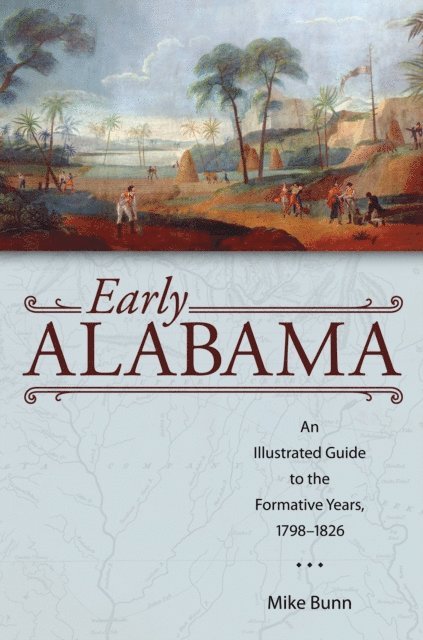 Mike Bunn - Early Alabama, E-bok