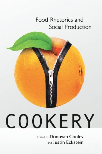Justin Eckstein, Donovan Conley, Justin Eckstein, Donovan Conley - Cookery, E-bok